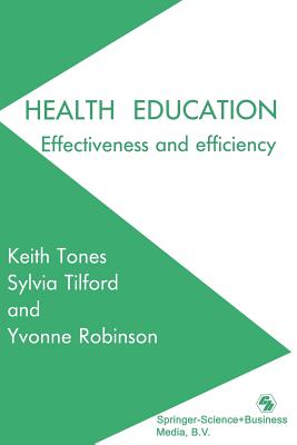 Image for Health Education: Effectiveness and Efficiency Health Education: Effectiveness and Efficiency