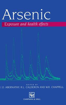 Arsenic: Exposure and Health Effects