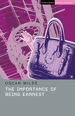 The Importance of Being Earnest (Student Editions)