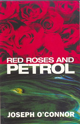 Red Roses And Petrol (Modern Plays) Image for Red Roses And Petrol (Modern Plays)
