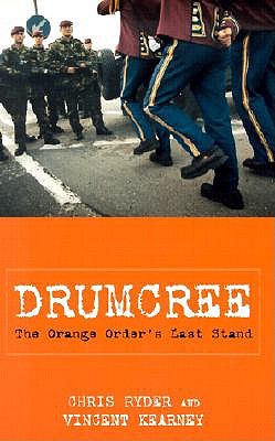 Drumcree:Orange Orders Last