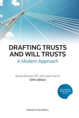 Drafting Trusts and Will Trusts: A Modern Approach.