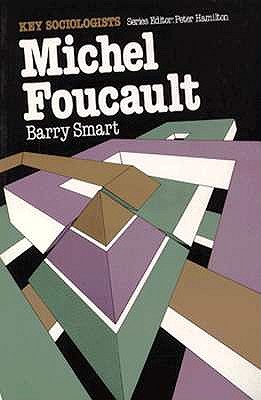 Michel Foucault (Key Sociologists)