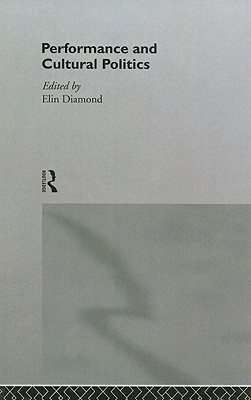 Performance and Cultural Politics