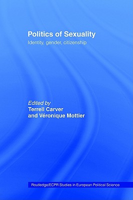 Politics of Sexuality: Identity, Gender, Citizenship
