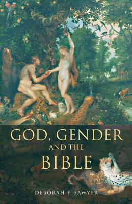 God, Gender and the Bible (Biblical Limits)