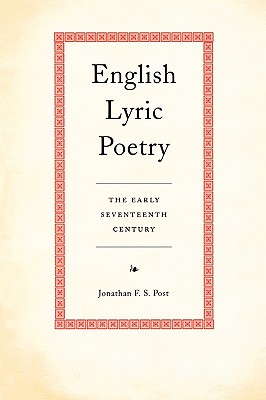 English Lyric Poetry: The Early Seventeenth Century
