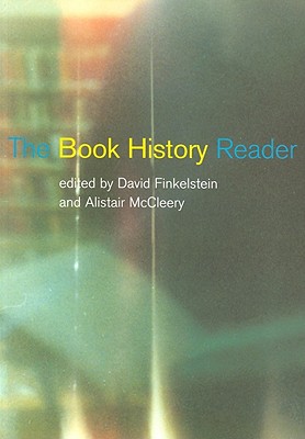 The Book History Reader