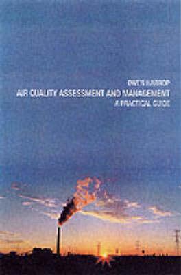Air Quality Assessment and Management (Clay's Library of Health and the Environment)