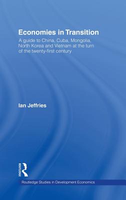 Economies in Transition (Routledge Studies in Development Economics)