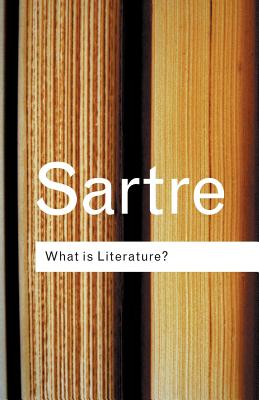 What is Literature (Routledge Classics)