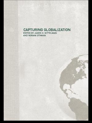 Capturing Globalization (Routledge Advances in International Relations and Global Politics)
