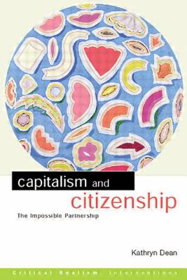 Capitalism and Citizenship (Critical Realism: Interventions