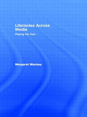 Literacies Across Media: Playing the Text