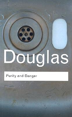 Purity and Danger (Routledge Classics)