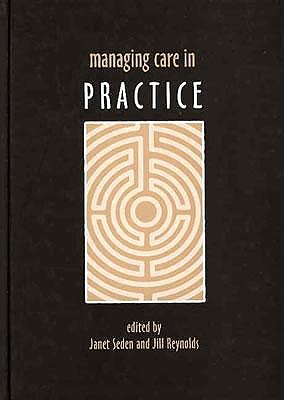 Managing Care in Practice
