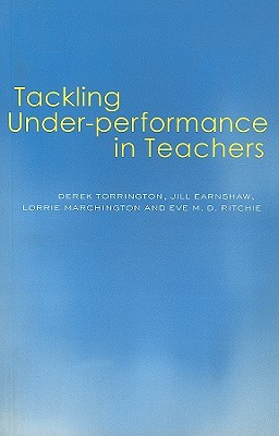 Tackling Under-performance in Teachers