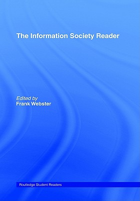 Image for The Information Society Reader (Routledge Student Readers)