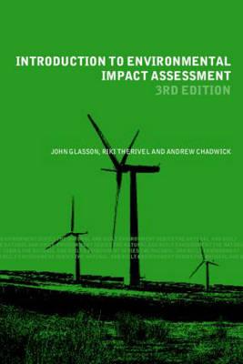 Introduction To Environmental Impact Assessment (Natural and Built Environment Series)