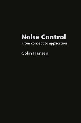 Noise Control: From Concept to Application