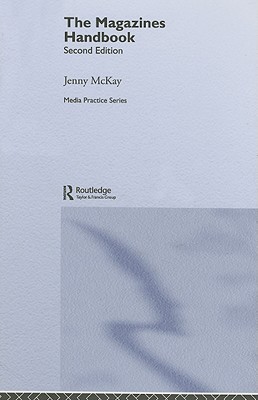 The Magazines Handbook (Media Practice)