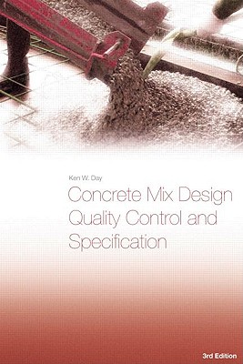 Concrete Mix Design, Quality Control and Specification