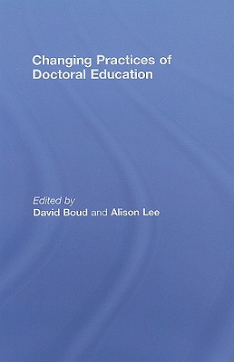 Changing Practices of Doctoral Education