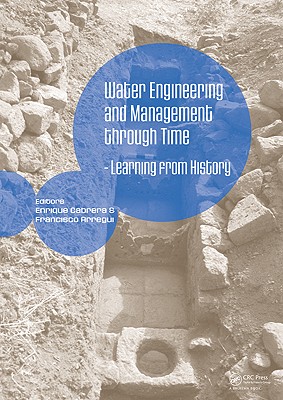 Water Engineering and Management through Time: Learning from History