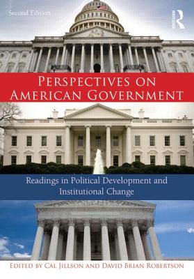 Image for Perspectives on American Government: Readings in Political Development and Institutional Change