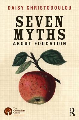 Seven Myths About Education Image for Seven Myths About Education