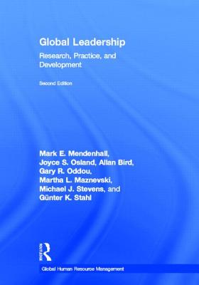 Global Leadership 2e: Research, Practice, and Development (Global HRM)