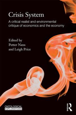 Crisis System (Ontological Explorations (Routledge Critical Realism))