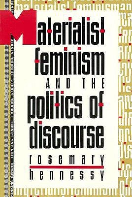 Image for Materialist Feminism and the Politics of Discourse (Thinking Gender) Materialist Feminism and the Politics of Discourse (Thinking Gender)