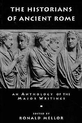The Historians of Ancient Rome