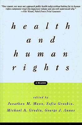 Health and Human Rights: A Reader