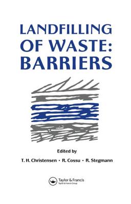 Landfilling of Waste: Barriers