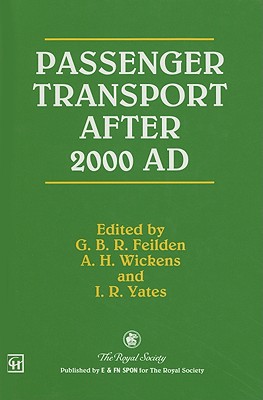 Passenger Transport After 2000 AD (TECHNOLOGY IN THE THIRD MILLENNIUM)