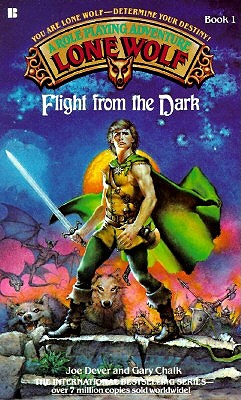 Flight from the Dark (Lone Wolf) Dever, Joe and Chalk, Gary