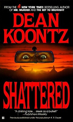 Shattered