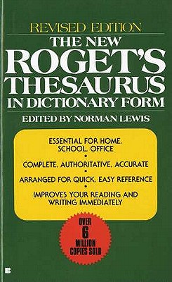 New Rogets Thesaurus : In Dictionary Form
