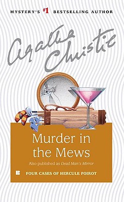 Murder in the Mews and Other Stories (Hercule Poirot)