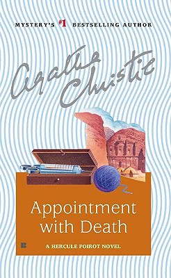 Appointment with Death, Christie, Agatha Appointment with Death, Christie, Agatha