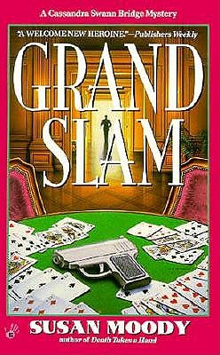 Grand Slam (A Cassandra Swann Bridge Mystery)