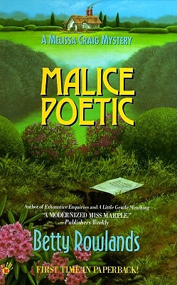 Malice Poetic: A Melissa Craig Mystery