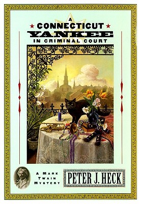 A Connecticut Yankee In Criminal Court
