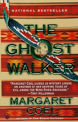 The Ghost Walker (A Wind River Reservation Mystery)