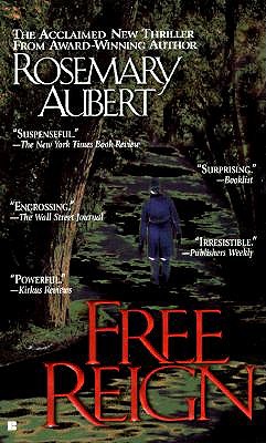 Free Reign: A Suspense Novel Image for Free Reign: A Suspense Novel