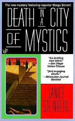 Death in a City of Mystics, Steinberg, Janice Death in a City of Mystics, Steinberg, Janice