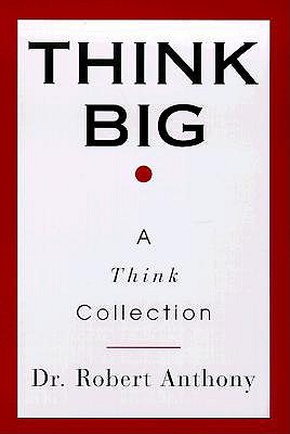 Think Big: A Think Collection