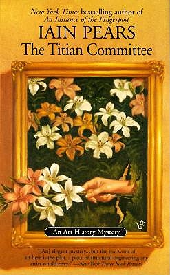 The Titian Committee (Art History Mystery)